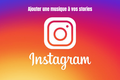 ajouter musique instagram story