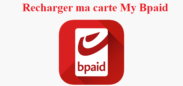 mybpaid rechargement carte