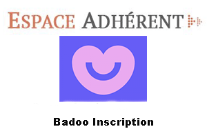 Badoo inscription gratuite