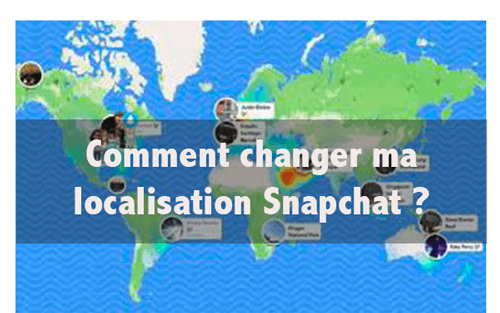 Changer la localisation Snapchat