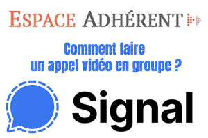 appel video groupe signal