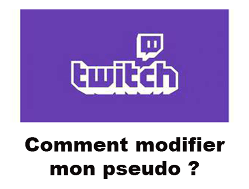 Changer son pseudo twitch sur android