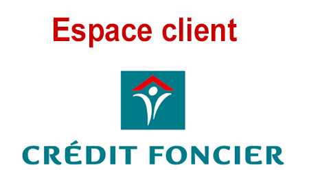 Accès à l'espace client Credit Foncier en ligne.