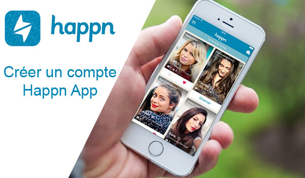 Happn App créer un compte