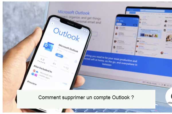 Comment supprimer un compte Outlook sur téléphone