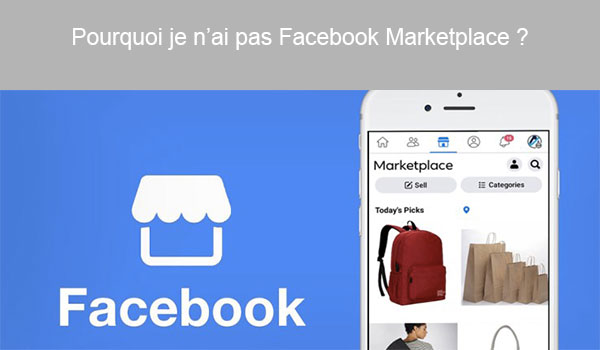 Débloquer Marketplace Facebook
