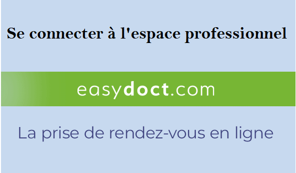 Connexion à l'espace professionnel easydoct.com