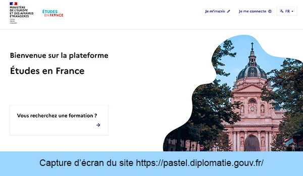 S'inscrire sur https://pastel.diplomatie.gouv.fr/etudesenfrance/